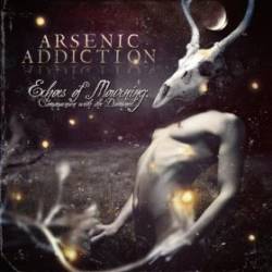 Arsenic Addiction : Echoes of Mourning: Communion with the Damned